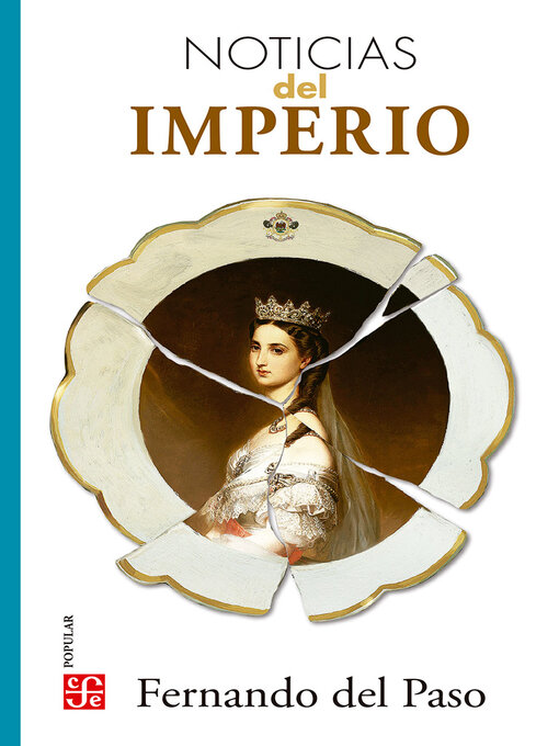 Title details for Noticias del Imperio by Fernando del Paso - Available